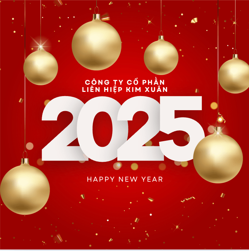 Công ty cổ phần liên hiệp Kim Xuân chúc mừng năm mới 2025
