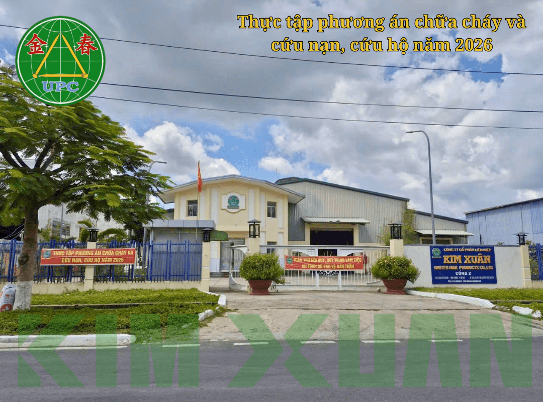 thực tập phương án chữa cháy và cứu nạn, cứu hộ 2026 - Công ty CP Liên hiệp Kim Xuân